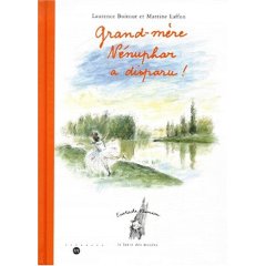 Grand-mÃ¨re NÃ©nuphar a disparu